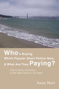 Who's Buying Which Popular Short Fiction Now, & What Are They Paying?