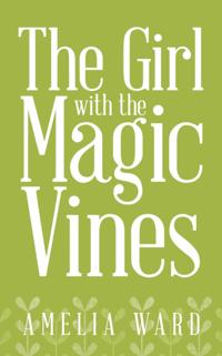Girl with the Magic Vines
