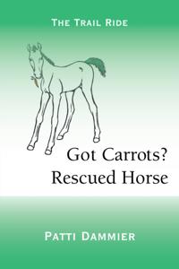 Got Carrots? Rescued Horse