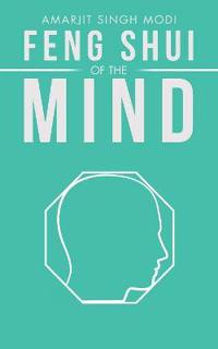 Feng Shui of the Mind
