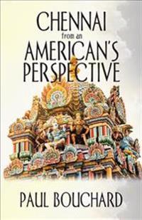 Chennai from an American's Perspective