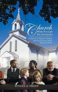 Bokomslag för "A Church Wide Enough for Everyone"