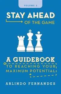 Stay Ahead of the Game