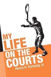 Bokomslag for "My Life on the Courts"