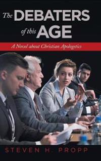 Bokomslag for "The Debaters of This Age"