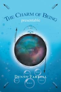 Charm of Being