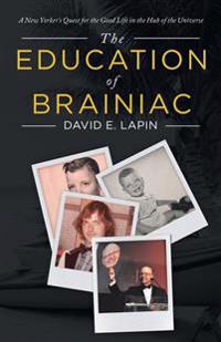 Bokomslag for "The Education of Brainiac"