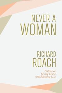 Never a Woman