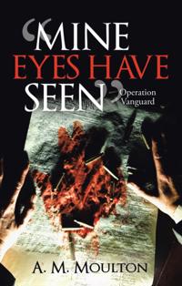 &quote;Mine Eyes Have Seen&quote;