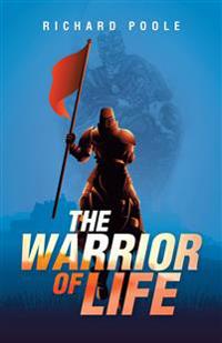 Bokomslag for "The Warrior of Life"