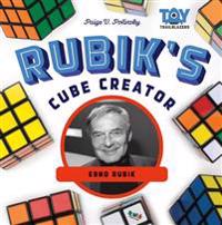 Polinsky, P: Rubik's Cube Creator: Erno Rubik
