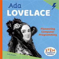 ADA Lovelace: Pioneering Computer Programming