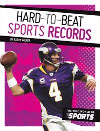 Hard-to-Beat Sports Records