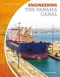 Engineering the Panama Canal