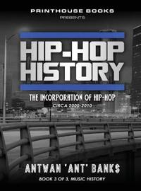 Bokomslag for "Hip-Hop History (Book 3 of 3)"