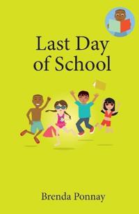 Bokomslag för "Last Day of School"