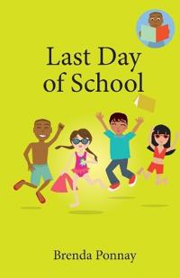 Bokomslag för "Last Day of School"