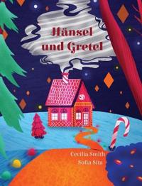 Hänsel und Gretel