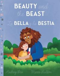 Beauty and the Beast / La Bella y la Bestia