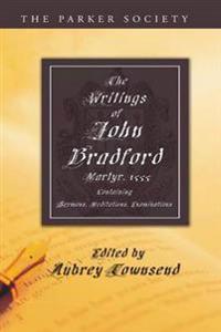 Bokomslag för "The Writings of John Bradford"