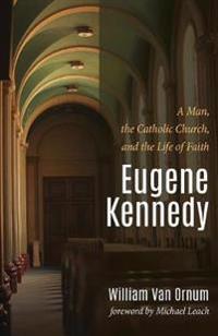 Bokomslag for "Eugene Kennedy"