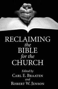Bokomslag för "Reclaiming the Bible for the Church"