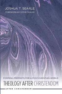 Bokomslag for "Theology After Christendom"