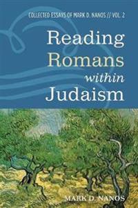 Bokomslag for "Reading Romans Within Judaism"