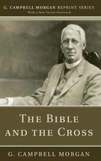 Bokomslag för "The Bible and the Cross"