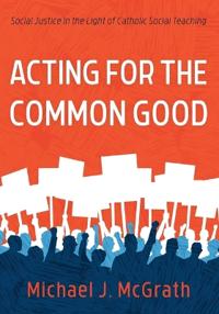 Bokomslag för "Acting for the Common Good"