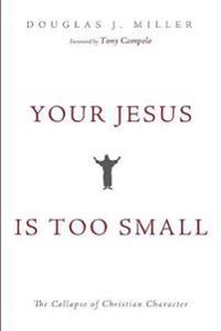 Bokomslag for "Your Jesus Is Too Small"