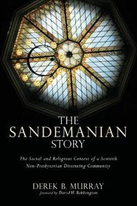 Bokomslag for "The Sandemanian Story"