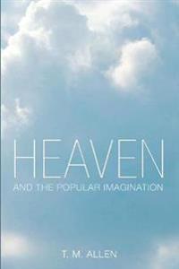 Kirjan kansi "Heaven and the Popular Imagination"