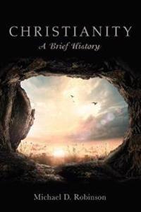 Bokomslag for "Christianity: A Brief History"