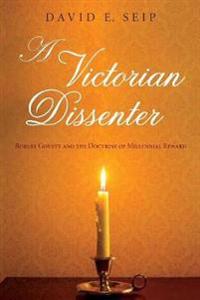 Bokomslag for "A Victorian Dissenter"