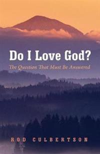 Bokomslag for "Do I Love God?"