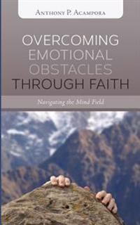 Bokomslag för "Overcoming Emotional Obstacles Through Faith"