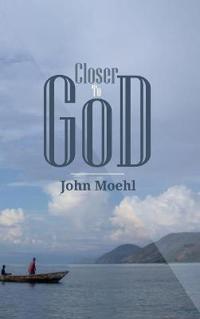 Closer to God