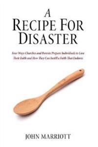 Kirjan kansi "A Recipe for Disaster"