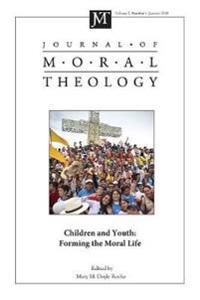 Bokomslag för "Journal of Moral Theology, Volume 7, Number 1"