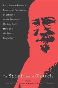 Bokomslag for "The Spirit and the Church"