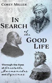 Bokomslag för "In Search of the Good Life"