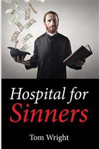 Hospital for Sinners