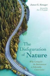 Bokomslag for "The Disfiguration of Nature"