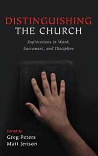 Bokomslag for "Distinguishing the Church"