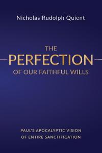 Kirjan kansi "The Perfection of Our Faithful Wills"