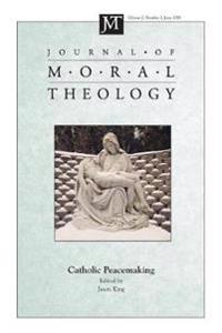 Bokomslag för "Journal of Moral Theology, Volume 7, Number 2"