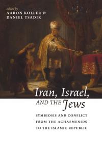 Iran, Israel, and the Jews