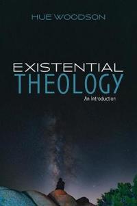 Existential Theology