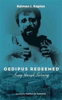 Oedipus Redeemed